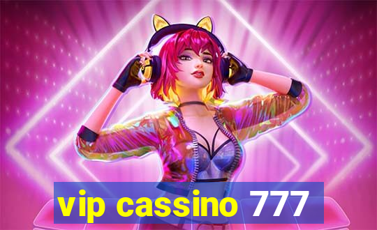 vip cassino 777